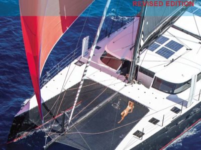 Catamarans Complete Guide 2017 Revised Edition