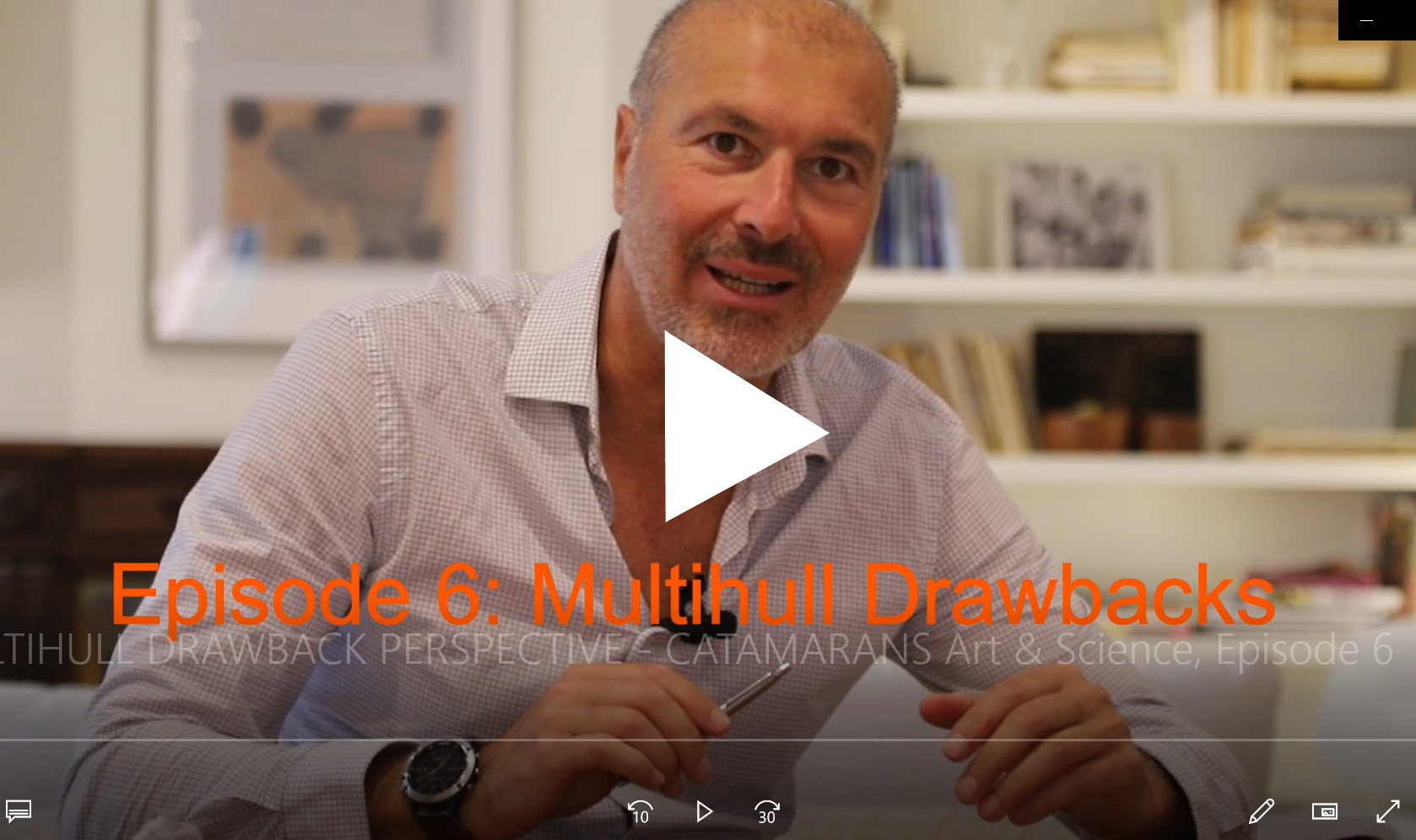 Multihull Drawbacks – New VIDEO